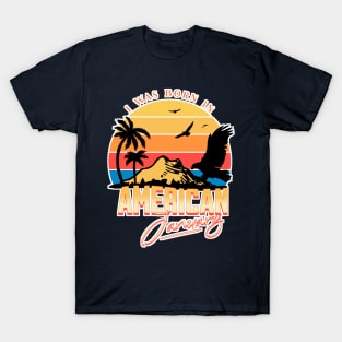 Was born in American, January Retro T-Shirt